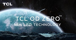 TCLのミニLEDバックライト技術「OD ZERO Mini LED Technology